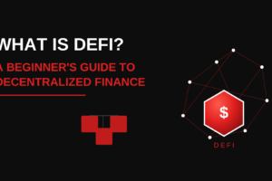 What is DeFi? A Beginner’s Guide to Decentralized Finance