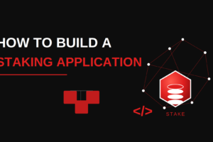 How to Build a Staking Application